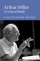 آرثر ميللر دراسة نقدية لكريستوفر بيجسبي