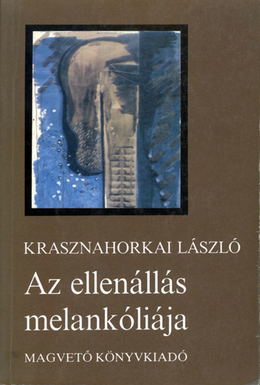 Az ellenállás melankóliája (Krasznahorkai László).png
