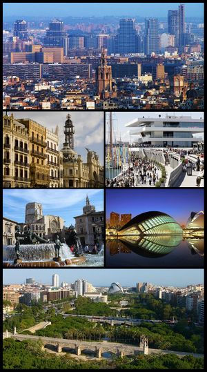 باتجاه عقارب الساعة من أعلى, Valencia skyline, Veles e Vents building, City of Arts and Science, Turia Riverbed Gardens, Virgin Square (Turia Fountain and Cathedral), modernist buildings in Tow Hall Square.