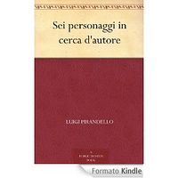 Sei personaggi in cerca d'autore.jpg