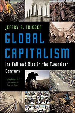 Global Capitalism - Its Fall and Rise in the Twentieth Century.jpg